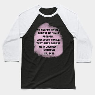 Isaiah 54:17 Baseball T-Shirt